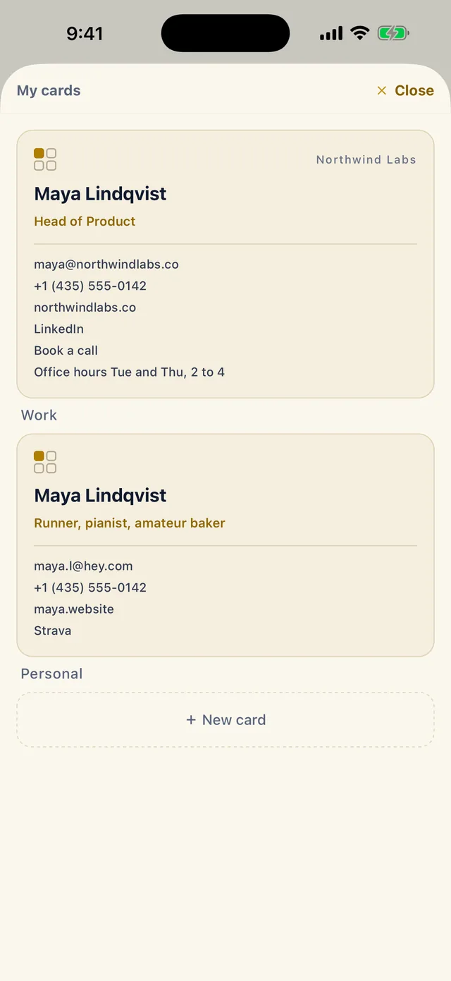 The My cards sheet with two cards. The Work card lists Head of Product at Northwind Labs with an email, phone, website, LinkedIn, Book a call and office hours. The Personal card lists Runner, pianist, amateur baker with an email, phone, website and Strava. A dashed New card button follows.